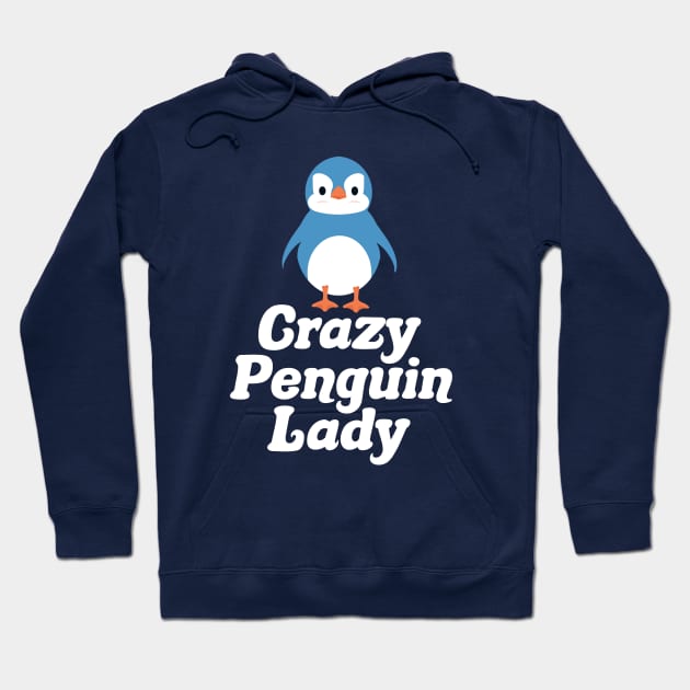 Crazy Penguin Lady Hoodie by epiclovedesigns